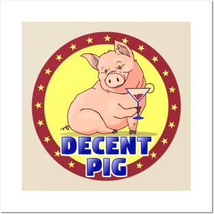 Decent pig Posters and Art